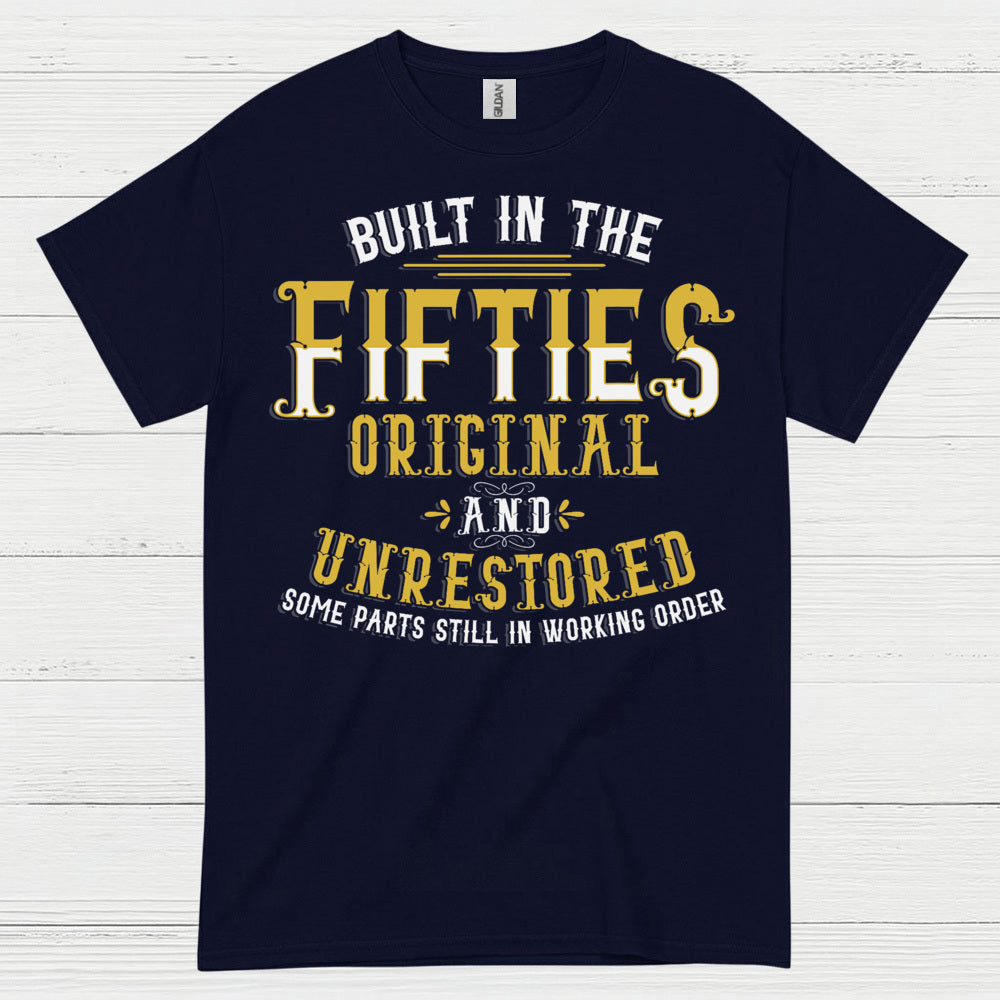 Built in the Fifties Vintage Quote T Shirt