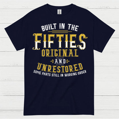 Built in the Fifties Vintage Quote T Shirt
