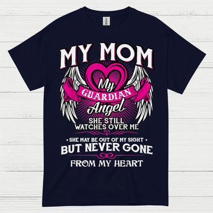 My Mom My Guardian Angel T Shirt