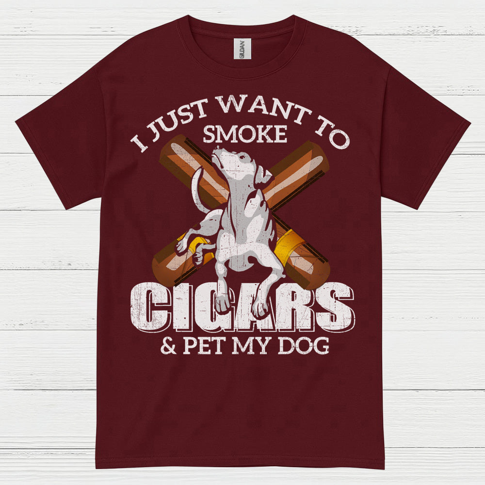 I Just Want To Smoke Cigars T Shirt