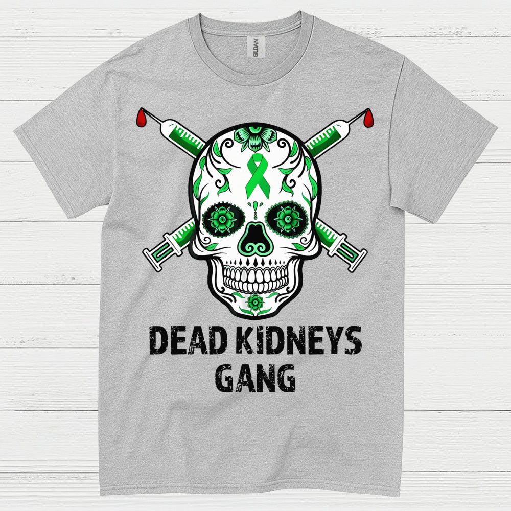 Dead Kidneys Gang Skull Awareness T Shirt
