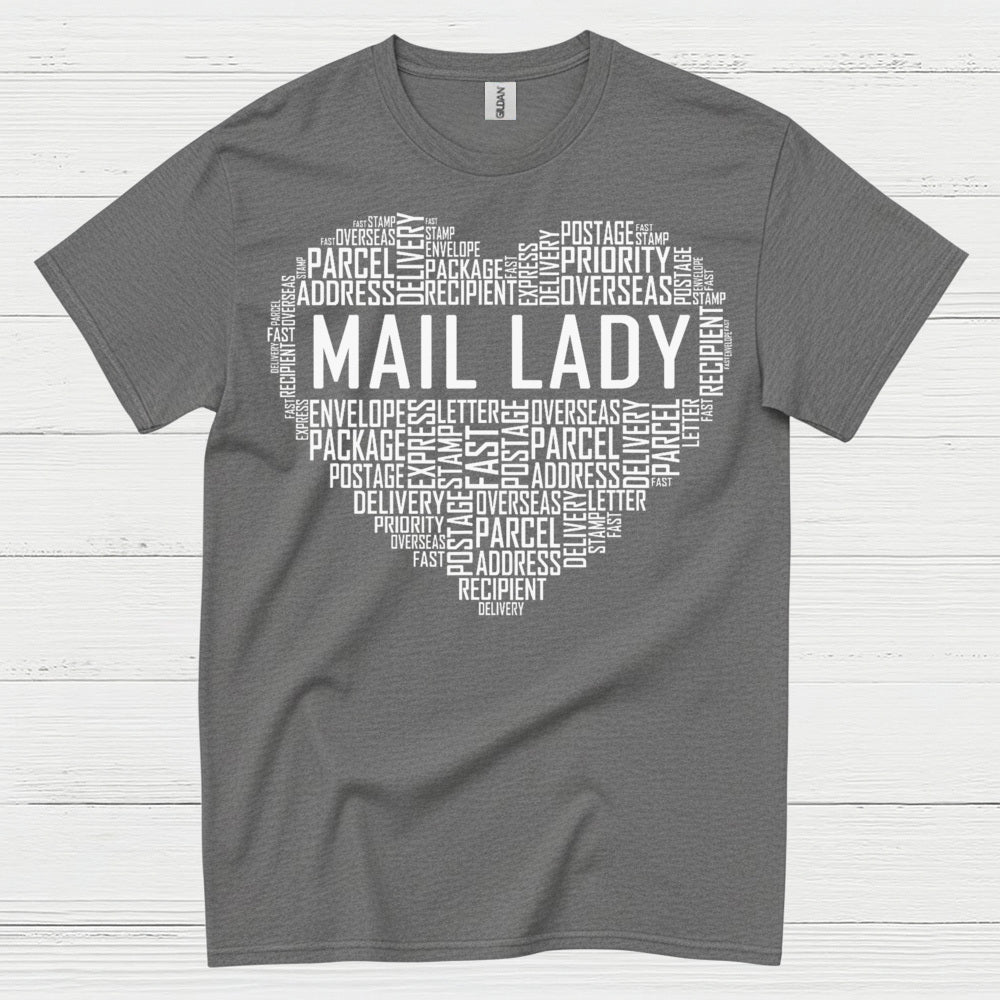 Mail Lady Heart Word Art T Shirt