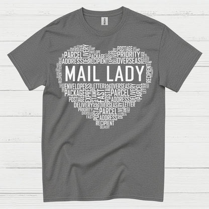 Mail Lady Heart Word Art T Shirt