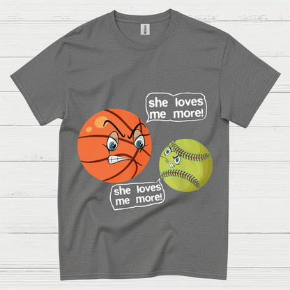 She Loves Me More Basketball Softball T Shirt
