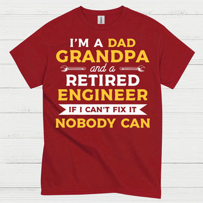 Retired Engineer Grandpa Dad T Shirt