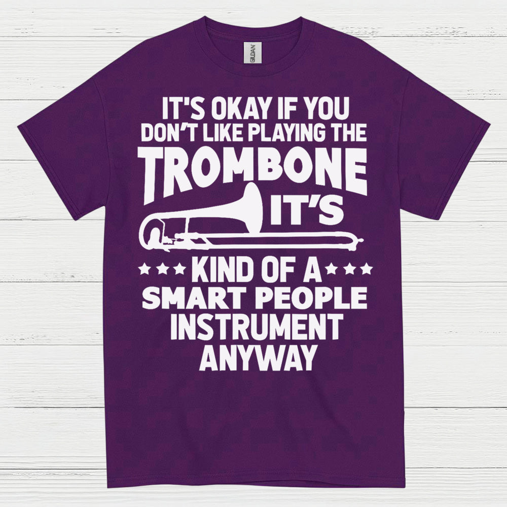 Smart Trombone Player Funny T Shirt