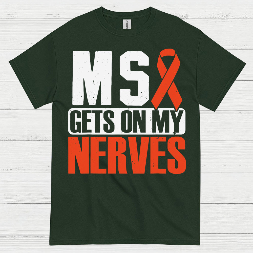 Gets On My Nerves Multiple Sclerosis T Shirt