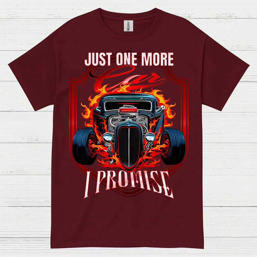 Just One More Car T Shirt