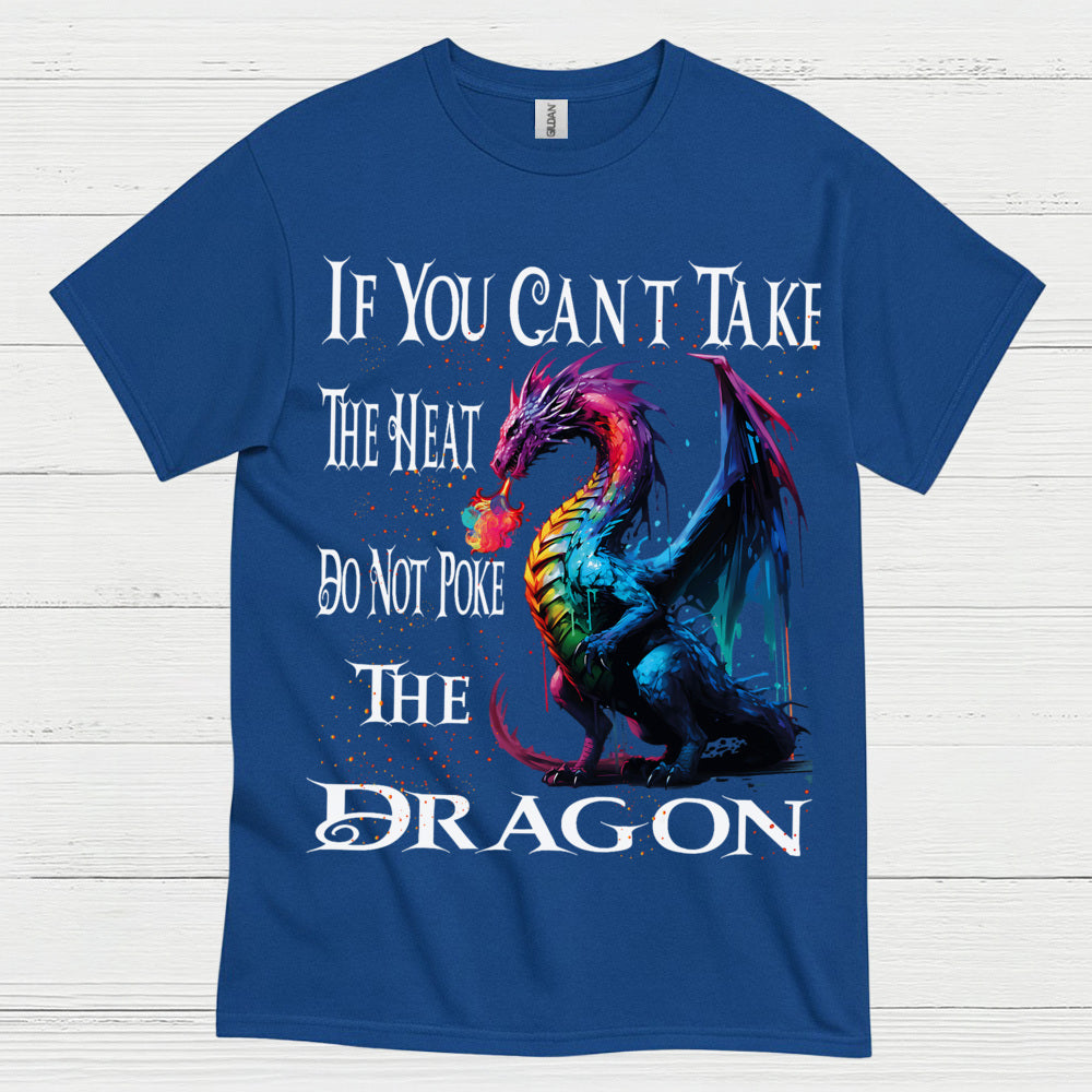Do Not Poke The Dragon T Shirt