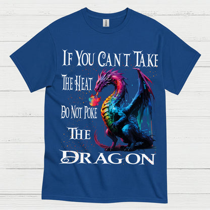 Do Not Poke The Dragon T Shirt