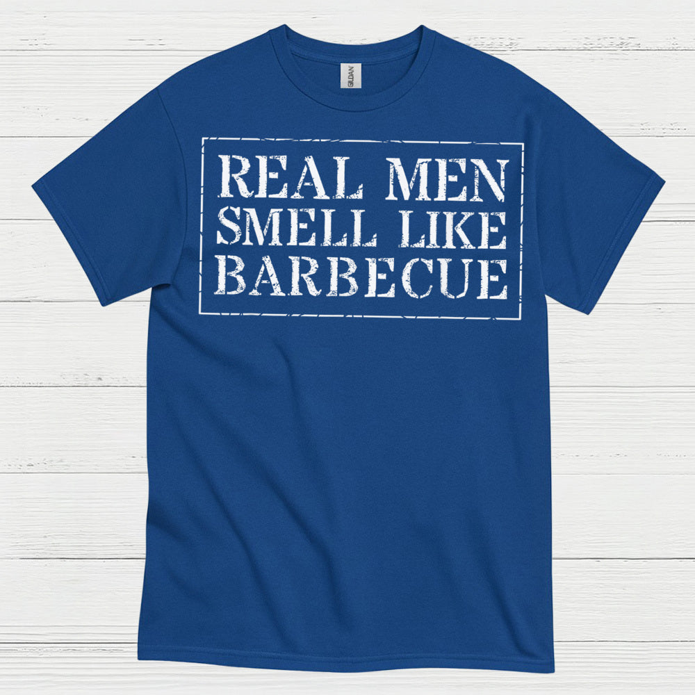 Real Men Smell Like Barbecue T Shirt