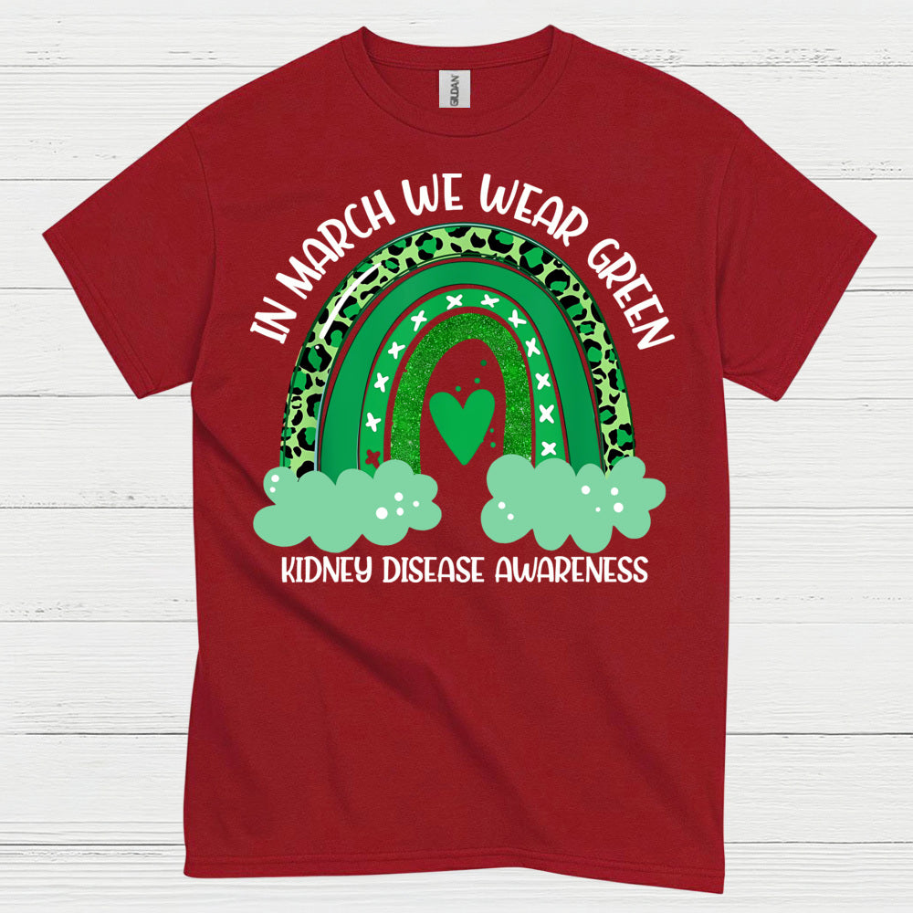 Kidney Disease Awareness Wear Green March T Shirt