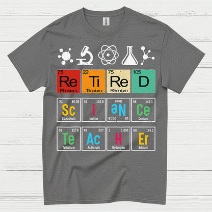 Science Teacher Retired T Shirt