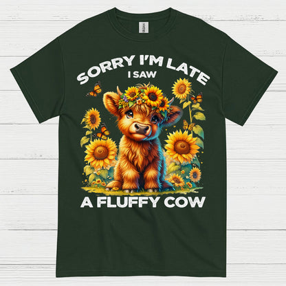 Sorry I'm Late Fluffy Cow T Shirt