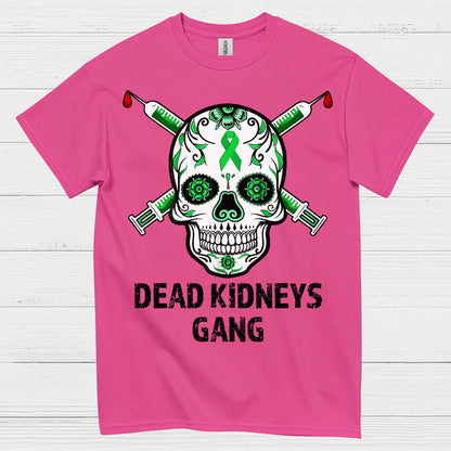 Dead Kidneys Gang Skull Awareness T Shirt