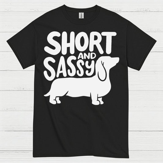 Short And Sassy Dachshund T Shirt