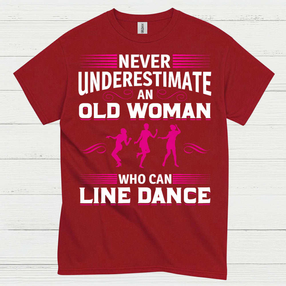 Line Dance Old Woman Funny T Shirt