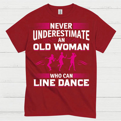 Line Dance Old Woman Funny T Shirt