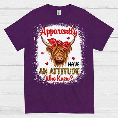 Apparently I Have An Attitude Cow T Shirt