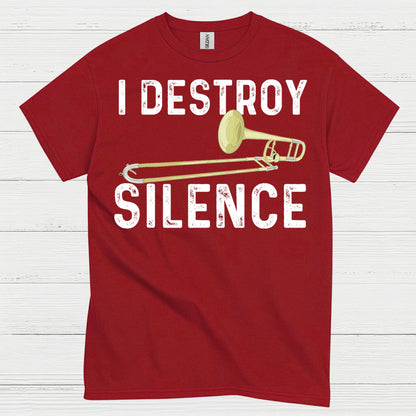 Destroy Silence Trombone T Shirt