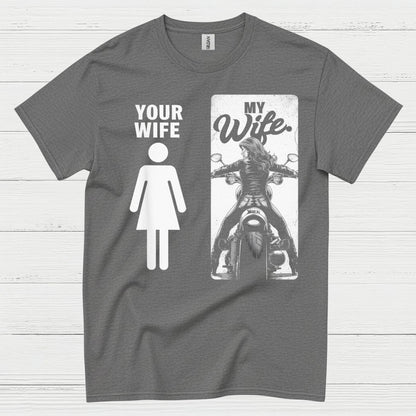 My Wife Motorcycle Humor T Shirt