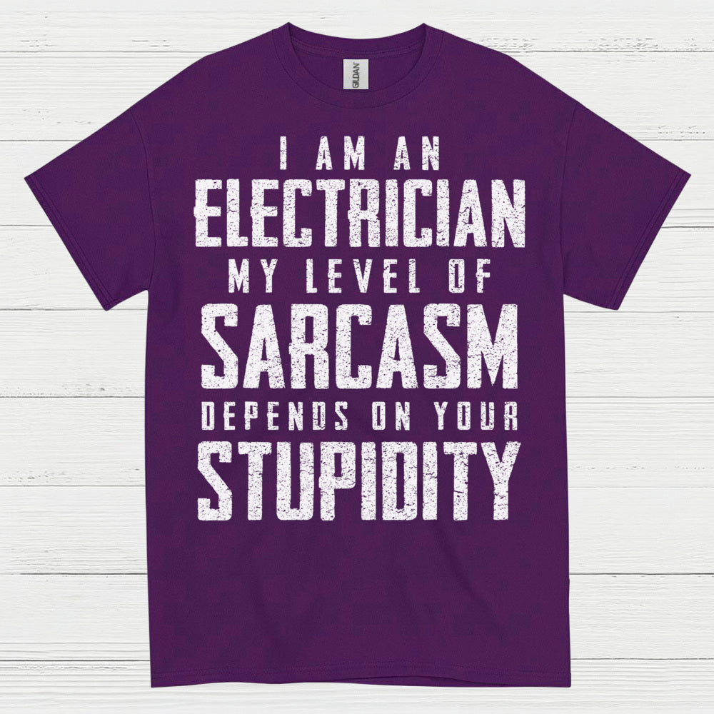 Electrician Sarcasm Level T Shirt