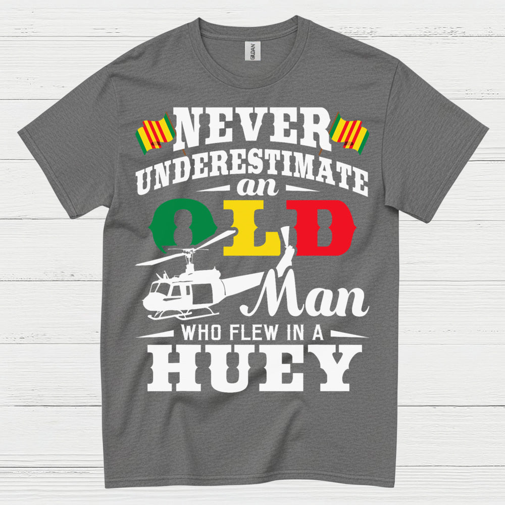 Never Underestimate A QLB Huey Veteran T Shirt