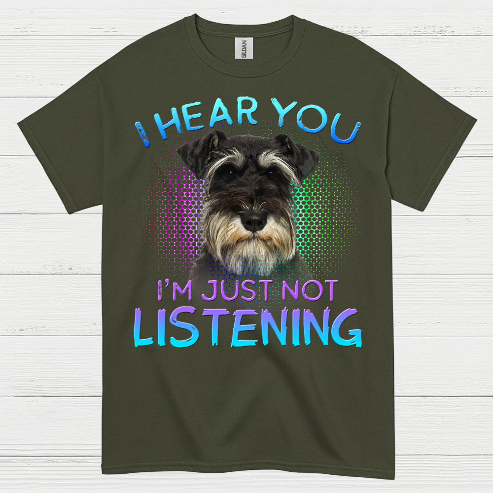 Funny Schnauzer Not Listening Dog Lover T Shirt
