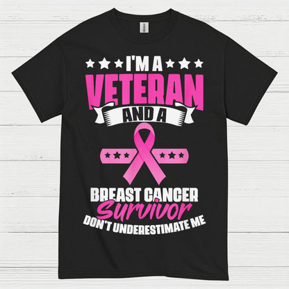 Veteran Breast Cancer Survivor Strong Quote T Shirt