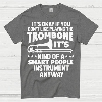 Smart Trombone Player Funny T Shirt