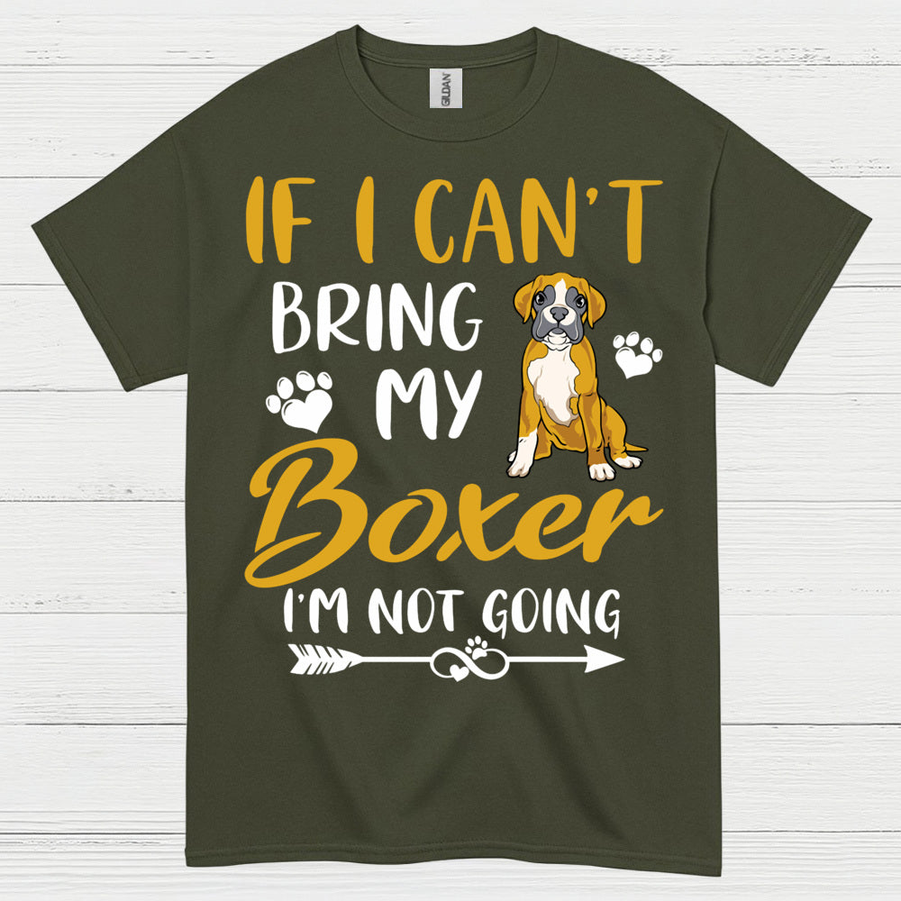 Bring My Boxer Dog T Shirt