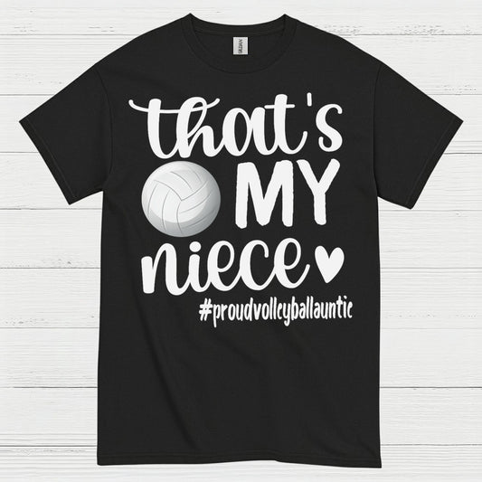 That’s My Niece Volleyball T Shirt