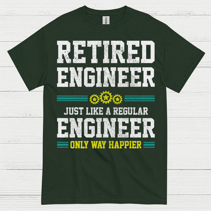 Happy Retired Engineer Humor T Shirt