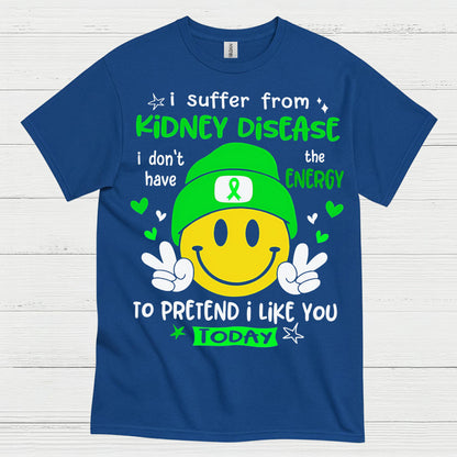 Kidney Disease No Energy Funny Humor T Shirt