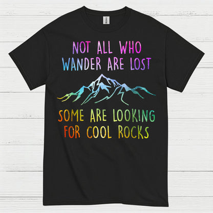 Not All Who Wander Are Lost Rock Hunter T Shirt