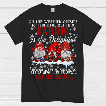 Let Us Sew Christmas Sewing Humor T Shirt