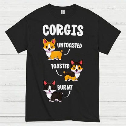 Corgis Untoasted Toasted Burnt T Shirt
