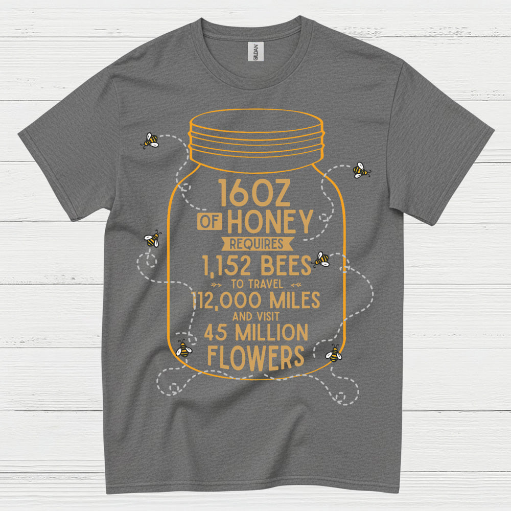 16oz Of Honey Bee Lover T Shirt