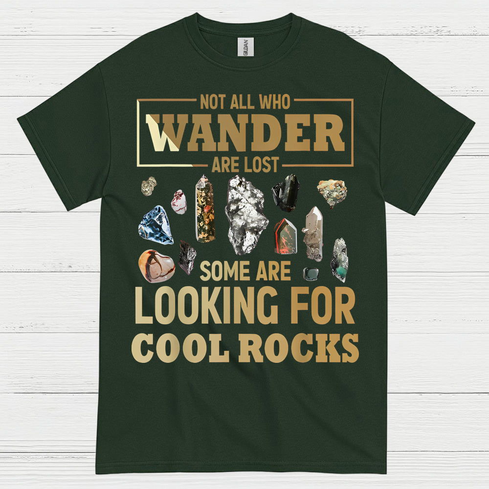 Not All Who Wander Rock Hunter T Shirt