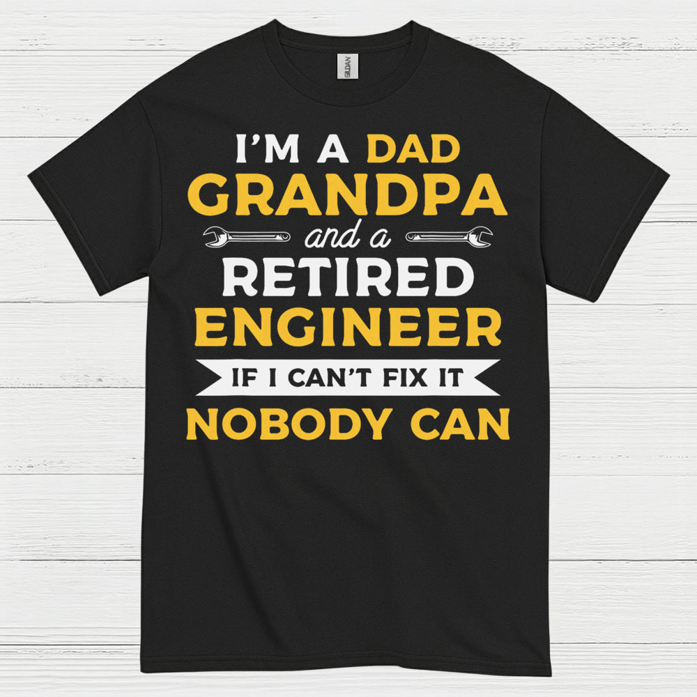 Retired Engineer Grandpa Dad T Shirt