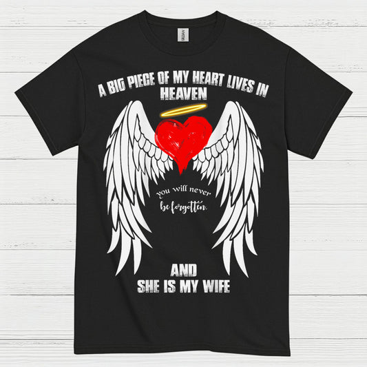 A Big Piece Of My Heart Lives In Heaven And She Is My Wife T Shirt