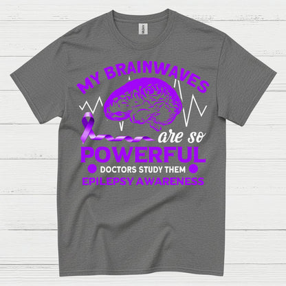 My Brainwaves Powerful Epilepsy Awareness T Shirt