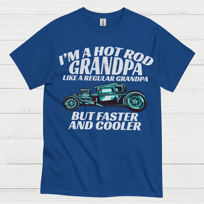 Hot Rod Grandpa Faster And Cooler T Shirt