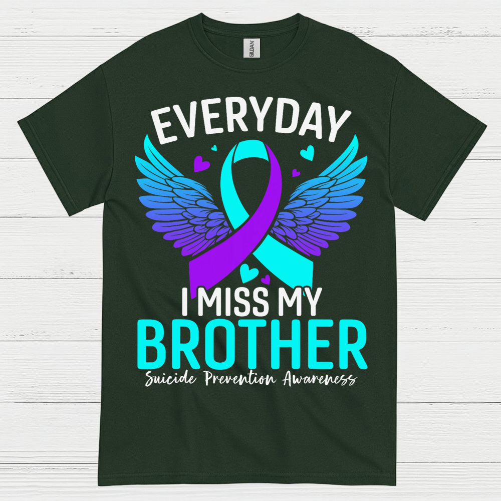 Everyday I Miss My Brother T Shirt