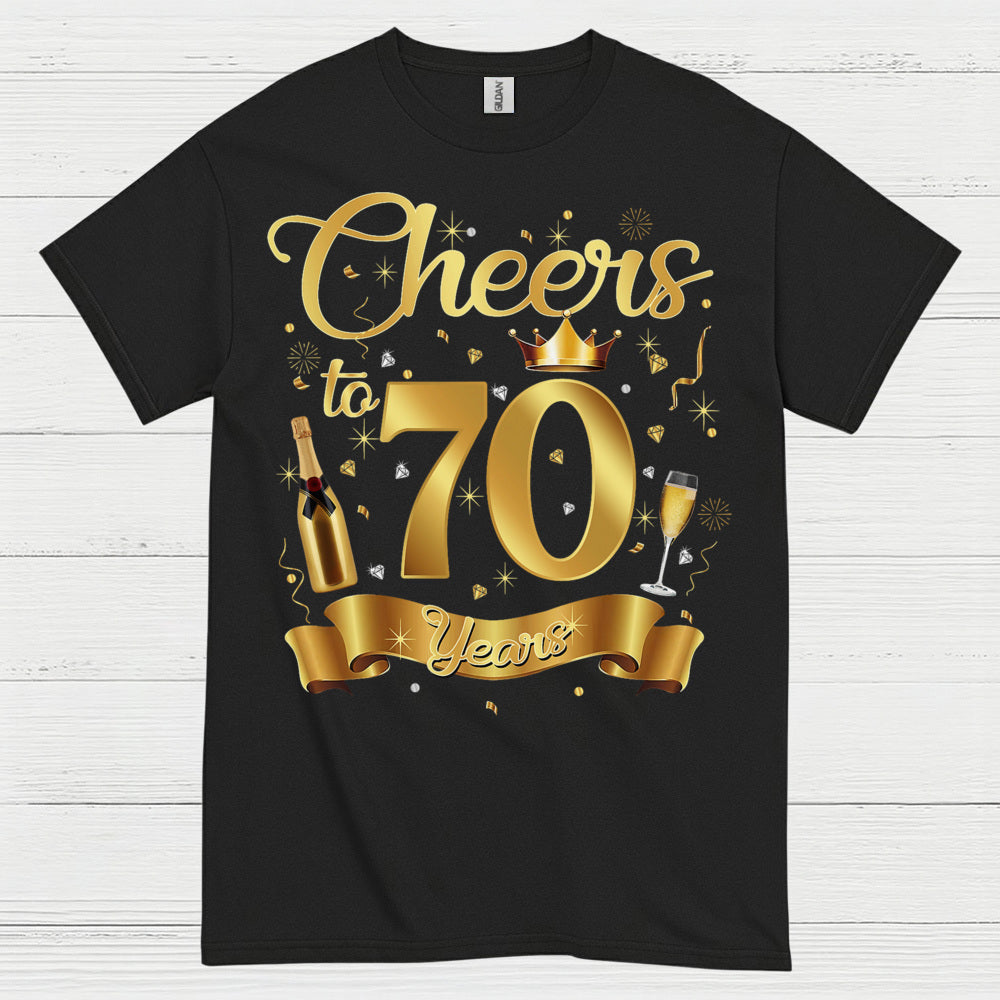 Cheers to 70 Celebration Birthday T Shirt