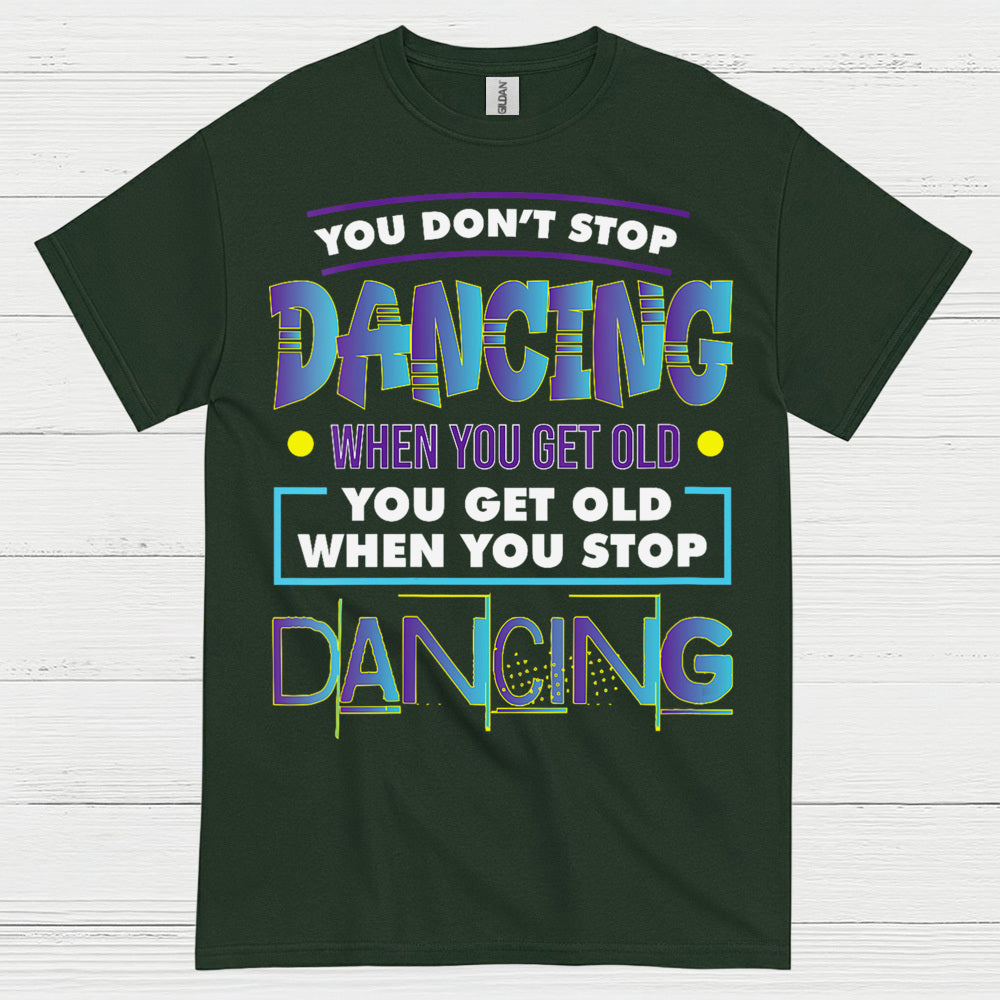 Keep Dancing Motivation Dance T Shirt