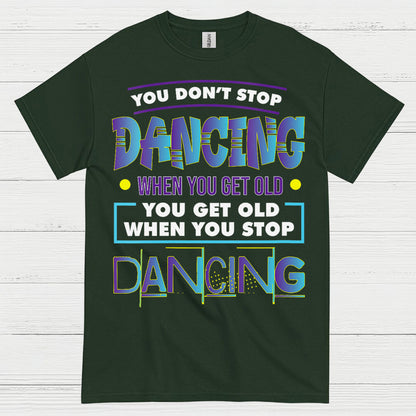 Keep Dancing Motivation Dance T Shirt