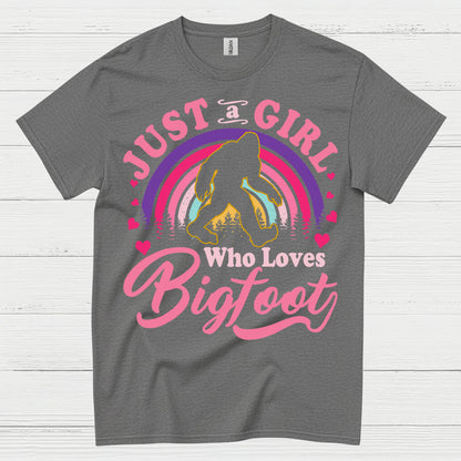 Just A Girl Who Loves Bigfoot T Shirt