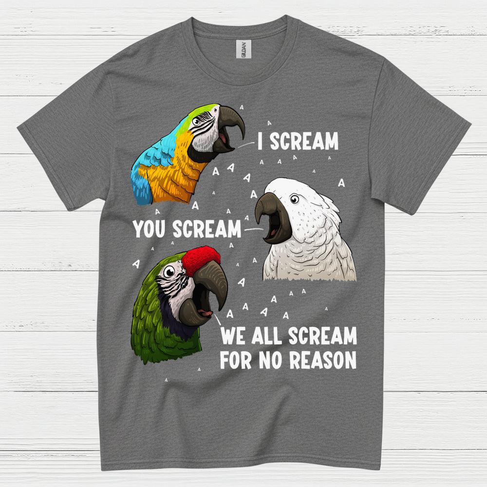 I Scream You Scream Funny Parrot T Shirt