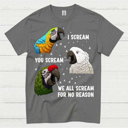 I Scream You Scream Funny Parrot T Shirt